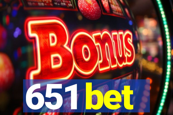 651 bet